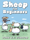 Sheep for Beginners (eBook): A dip into the world of wool